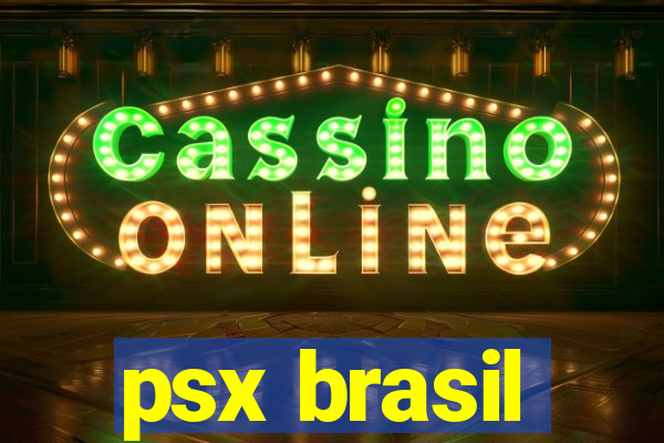 psx brasil